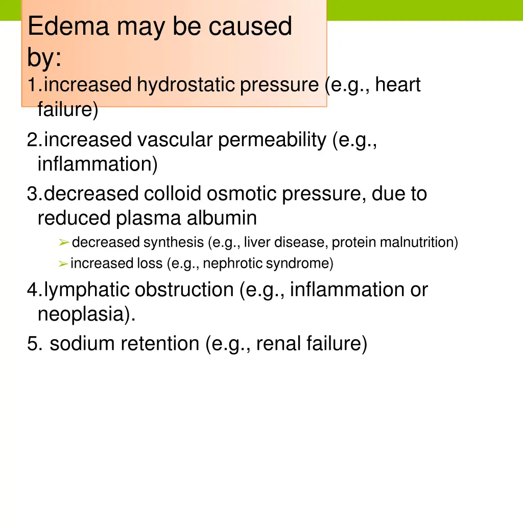 edema may be caused by 1 increased hydrostatic