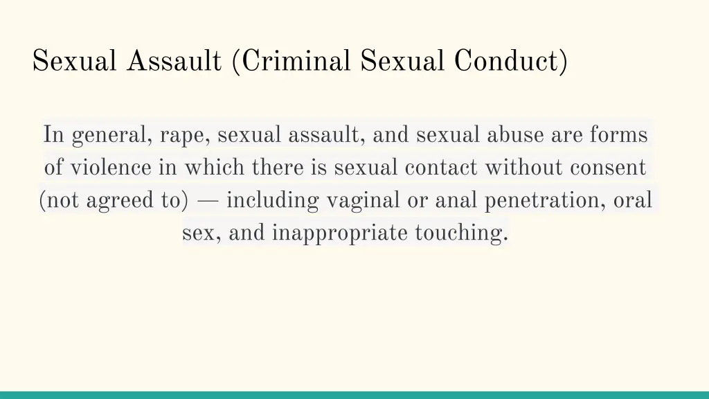 sexual assault criminal sexual conduct