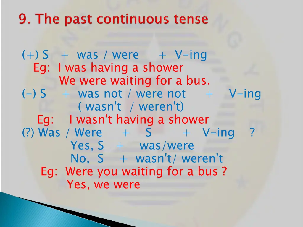 s was were v ing eg i was having a shower we were