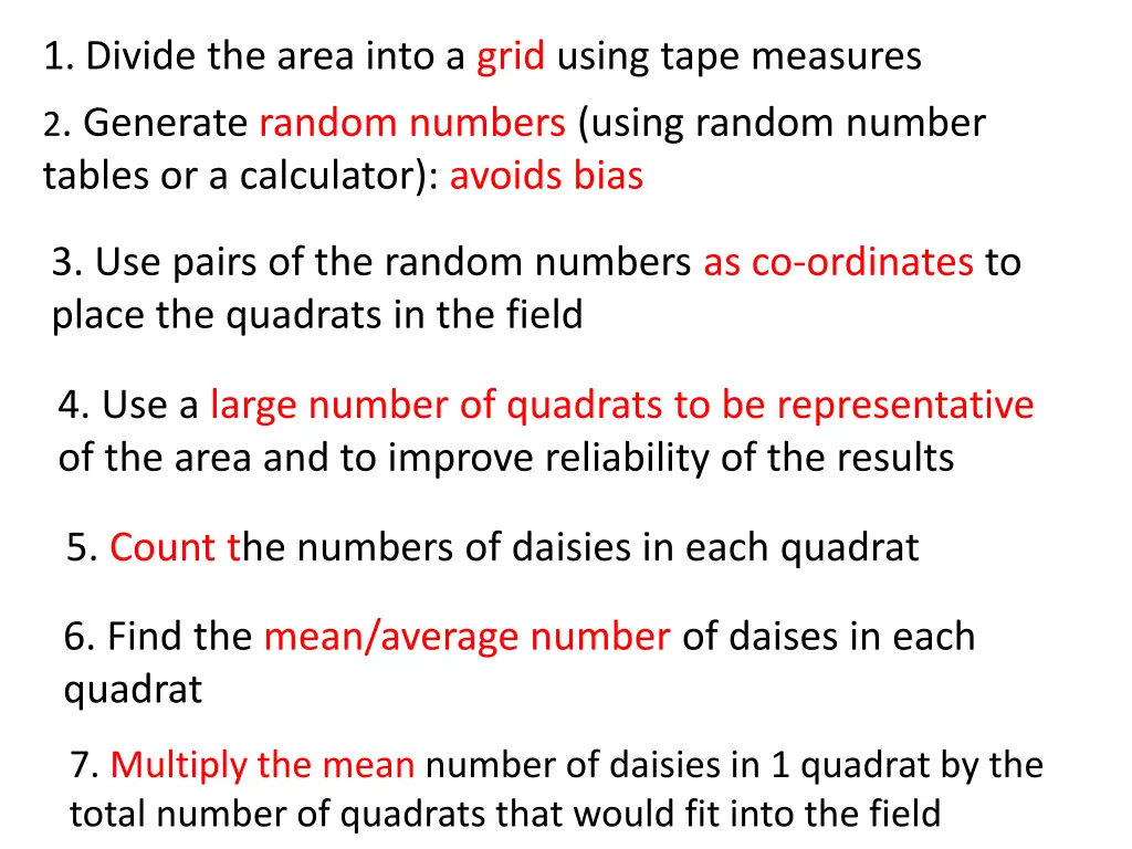 1 divide the area into a grid using tape measures