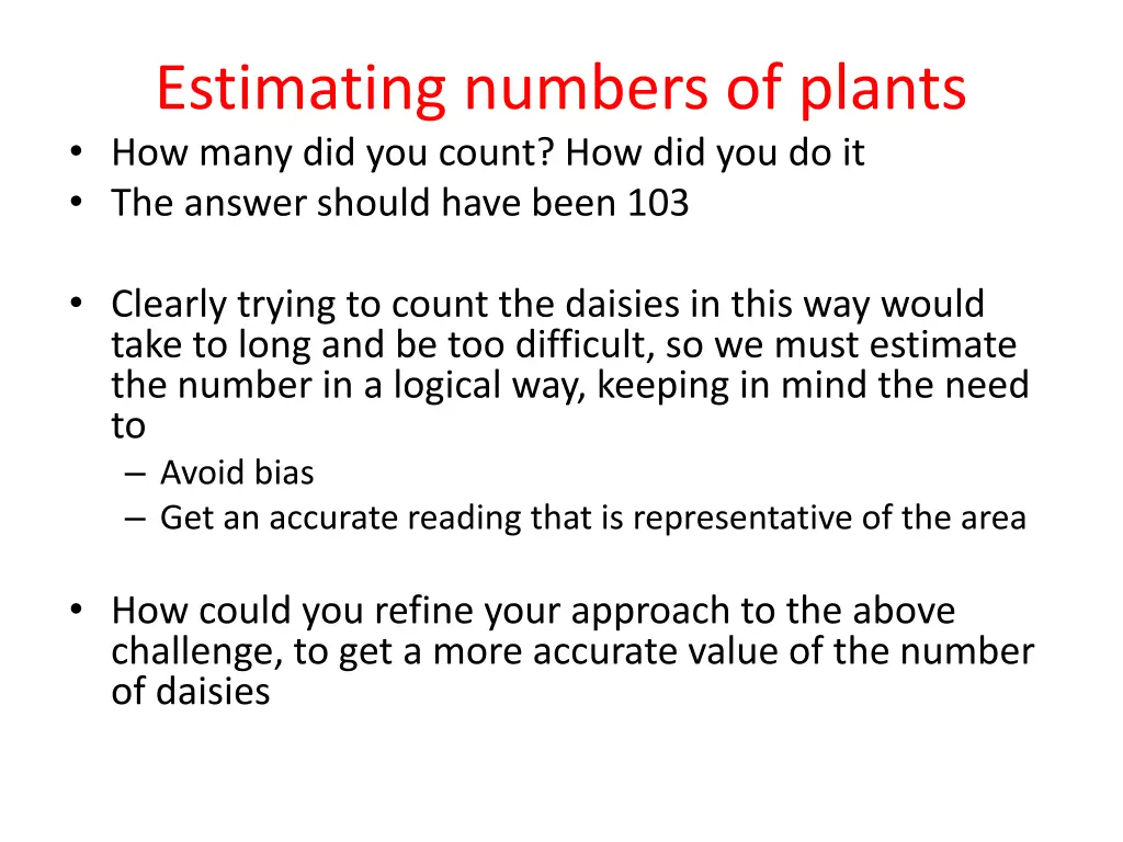 estimating numbers of plants how many