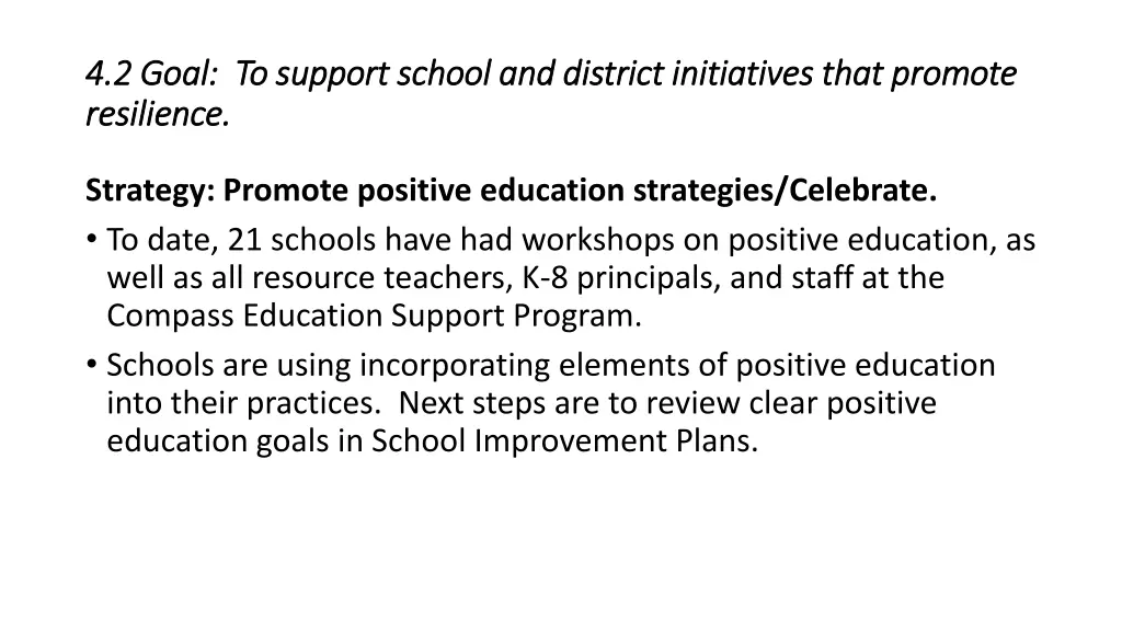 4 2 goal 4 2 goal to support school and district 2