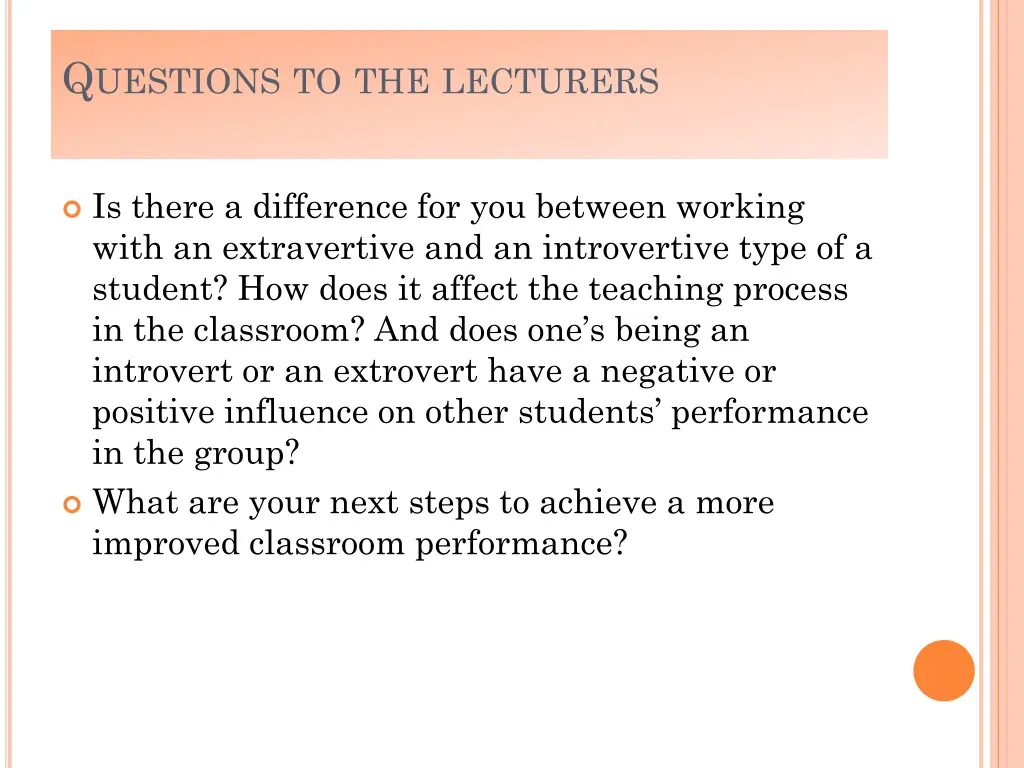 q uestions to the lecturers