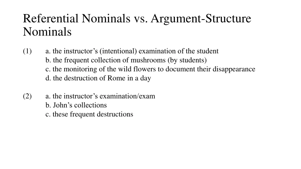 referential nominals vs argument structure
