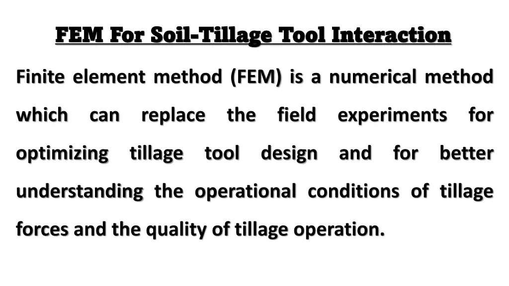 fem for soil fem for soil tillage tool