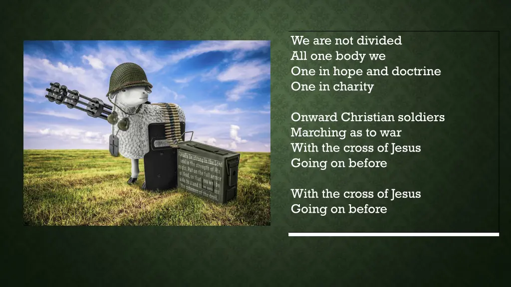 we are not divided all one body we one in hope