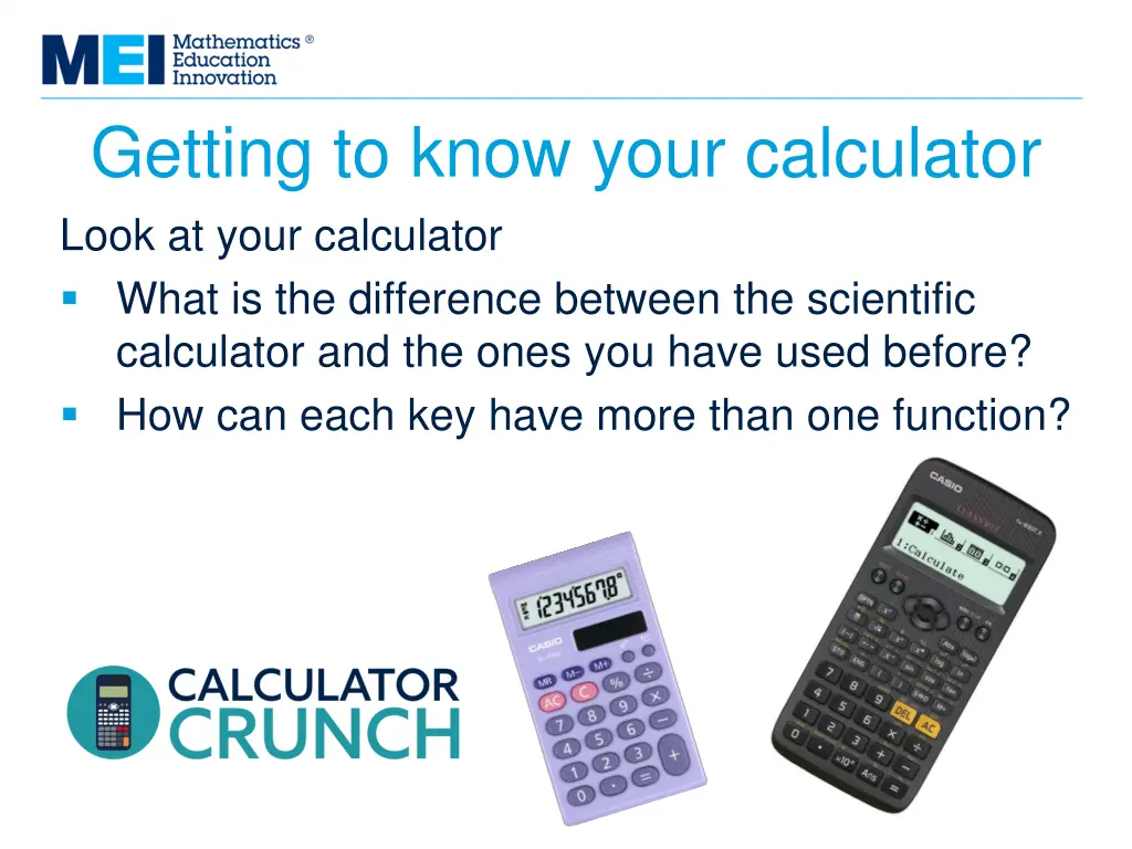 getting to know your calculator look at your