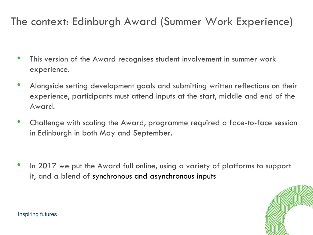 the context edinburgh award summer work experience