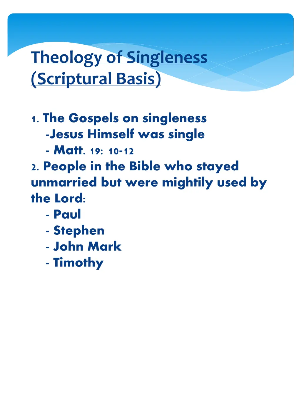 theology of singleness scriptural basis
