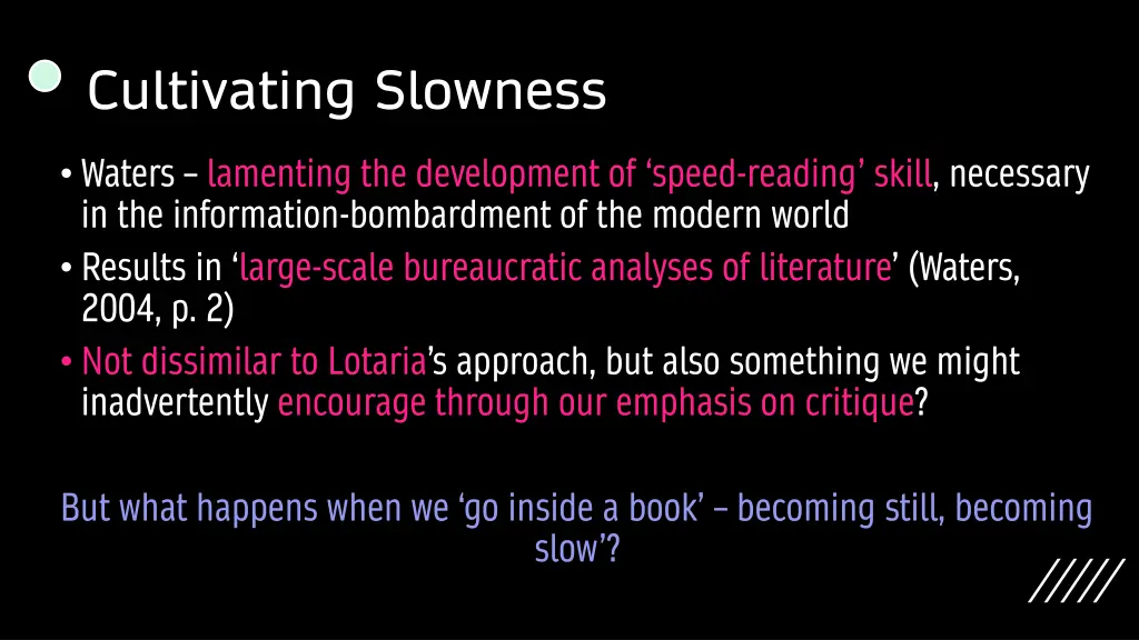cultivating slowness 2