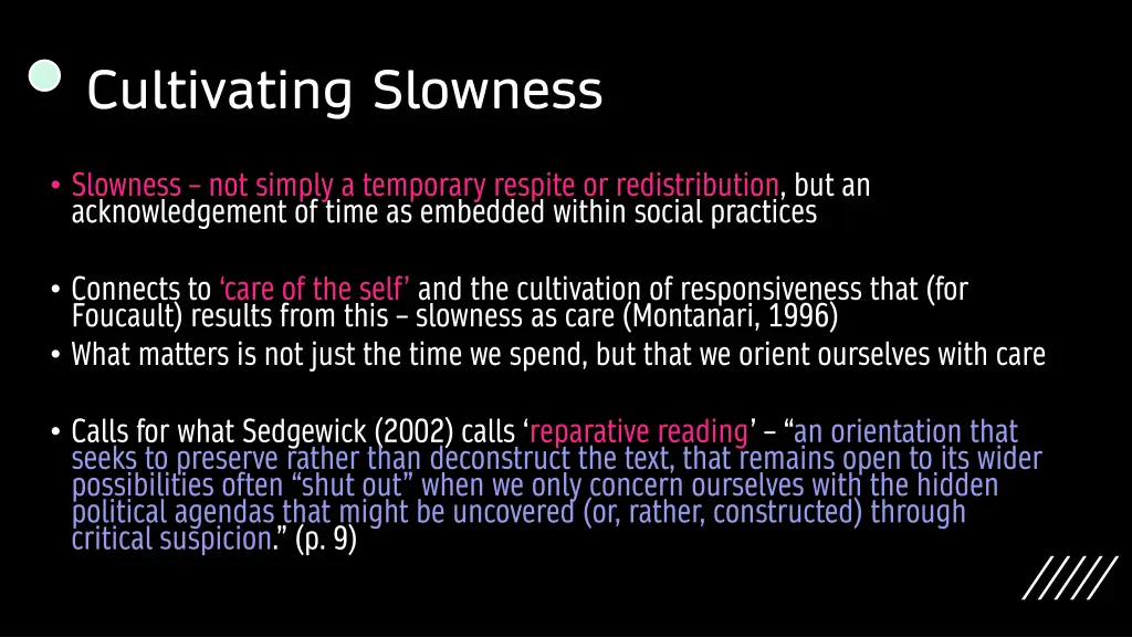 cultivating slowness 3