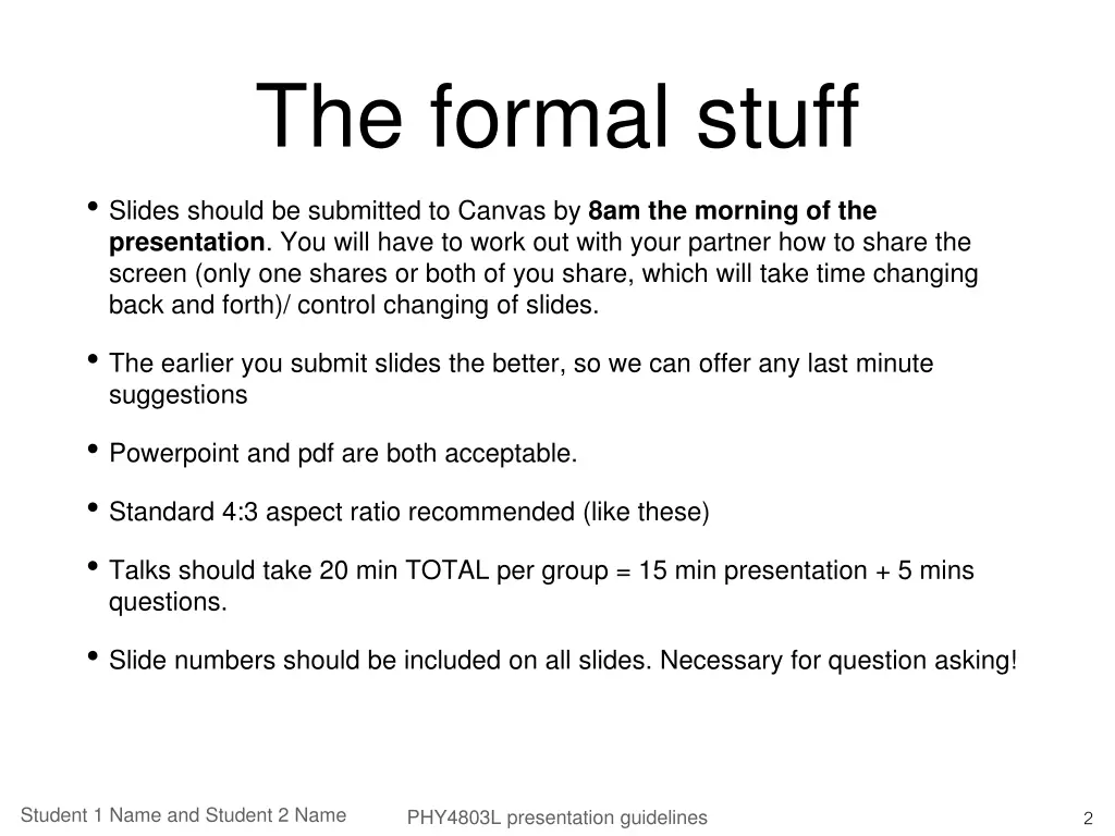 the formal stuff