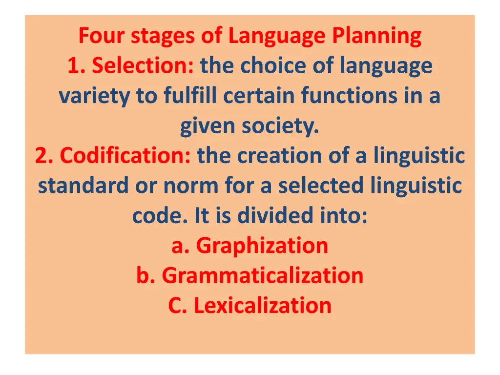 four stages of language planning 1 selection