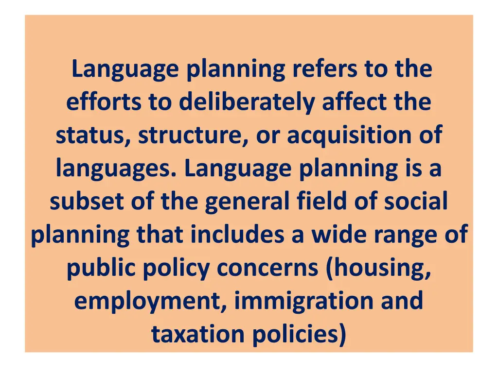 language planning refers to the efforts