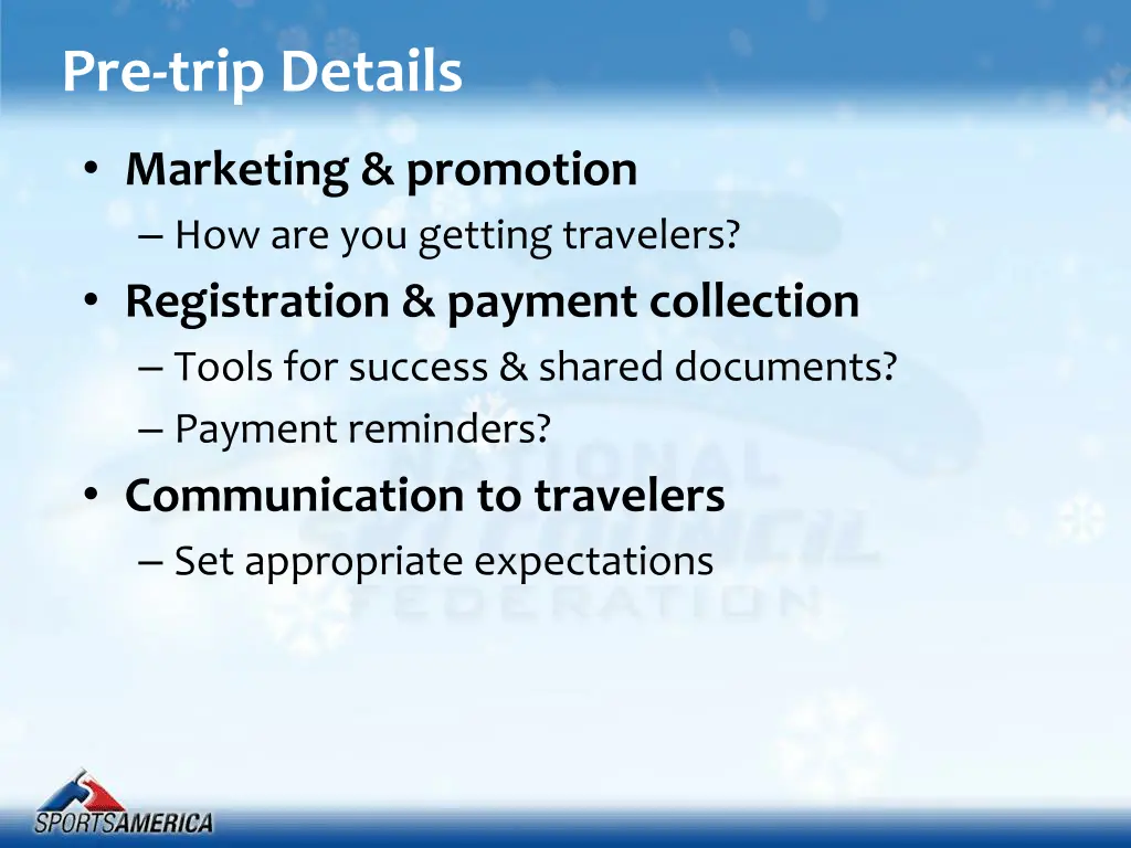 pre trip details