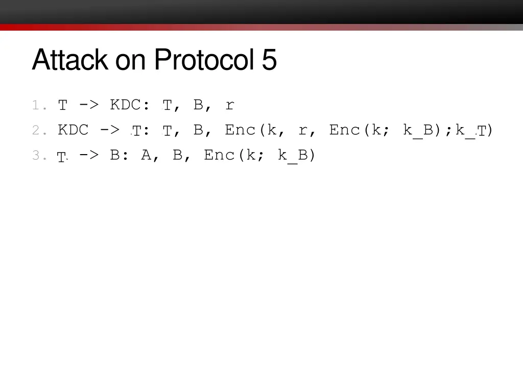 attack on protocol 5