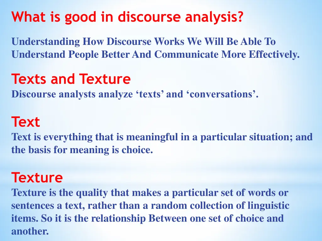 what is good in discourse analysis