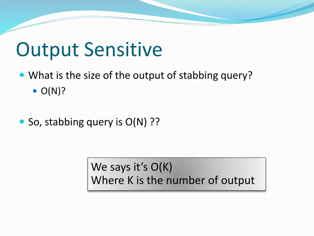 output sensitive