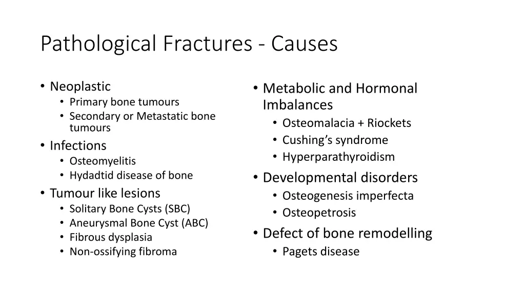 pathological fractures causes