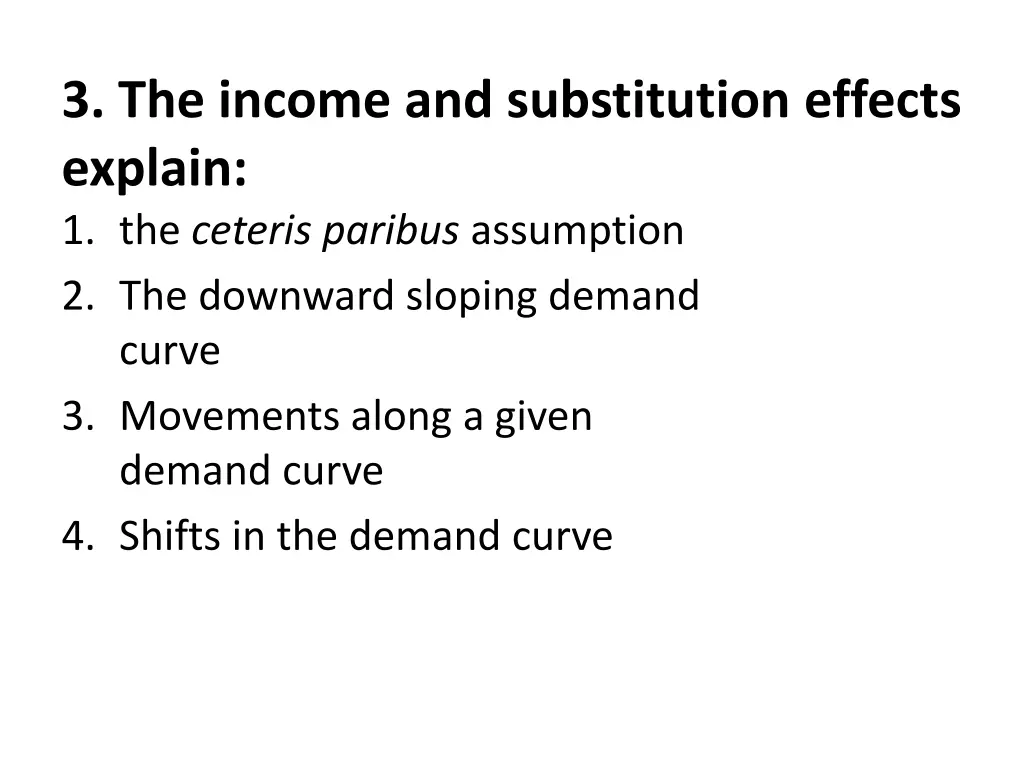 3 the income and substitution effects explain