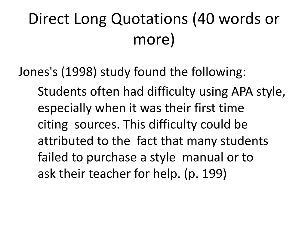 direct long quotations 40 words or more