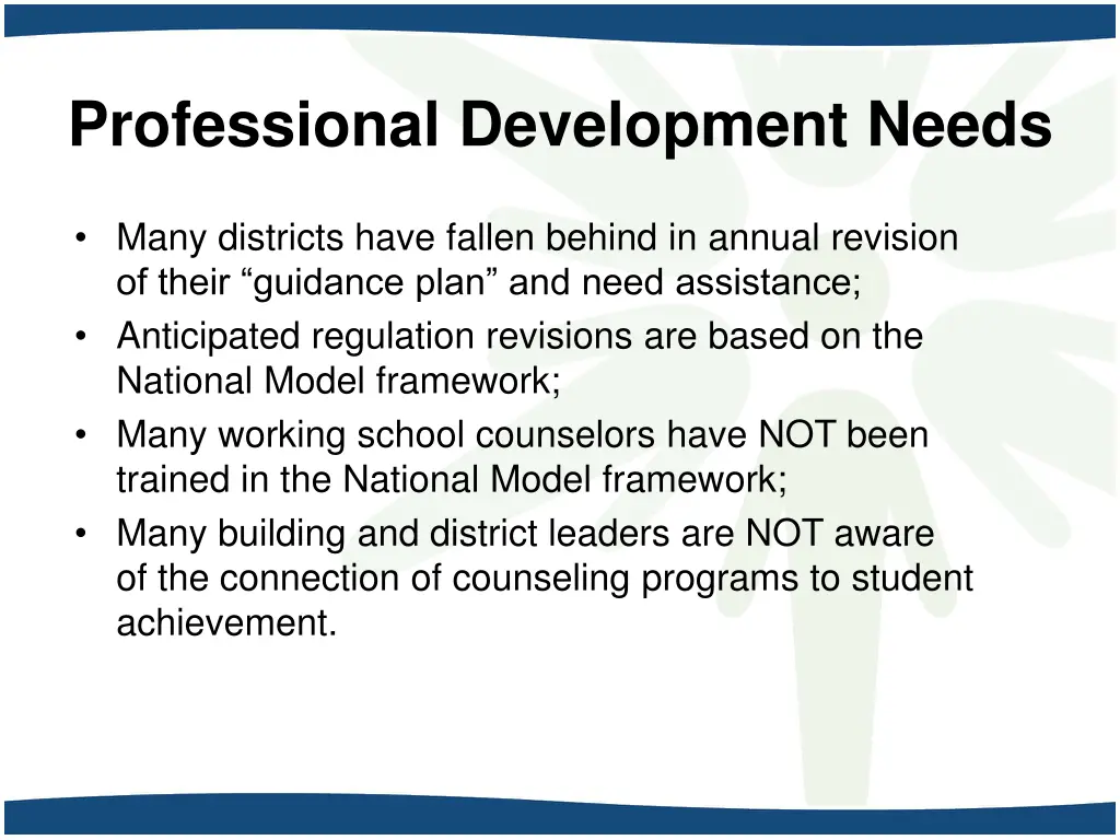 professional development needs