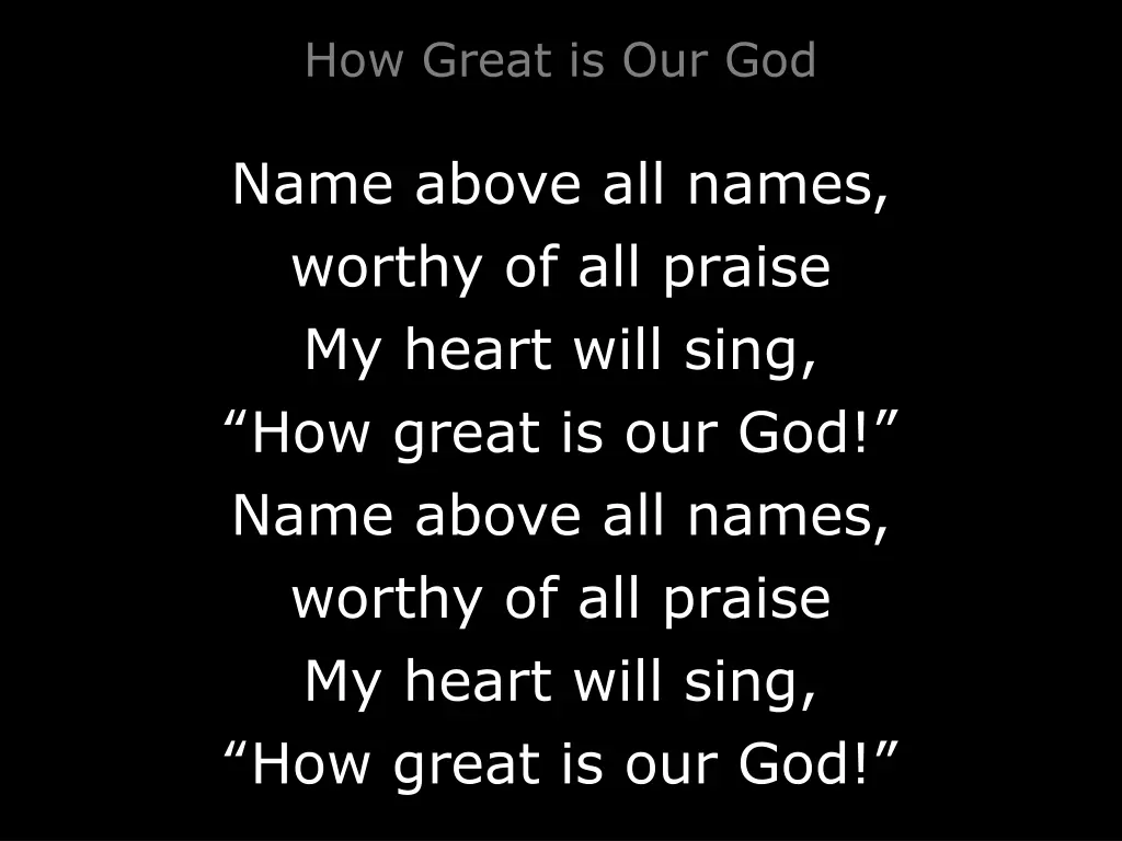 how great is our god 3