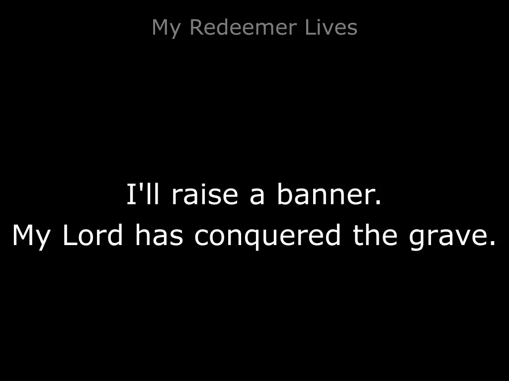 my redeemer lives 1