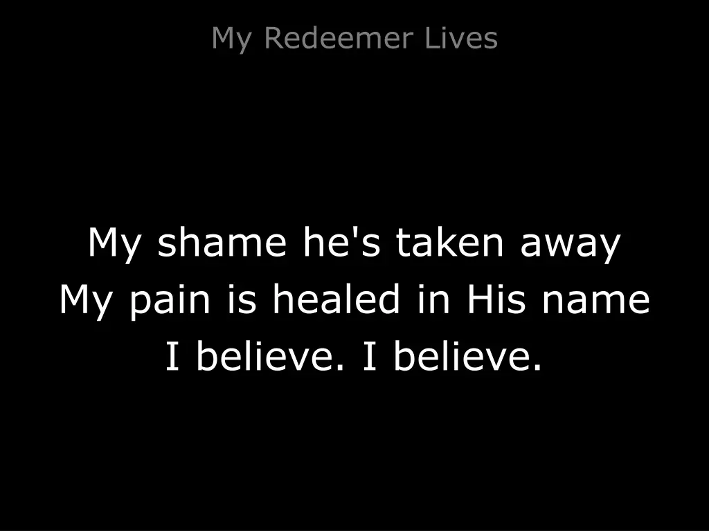 my redeemer lives 3