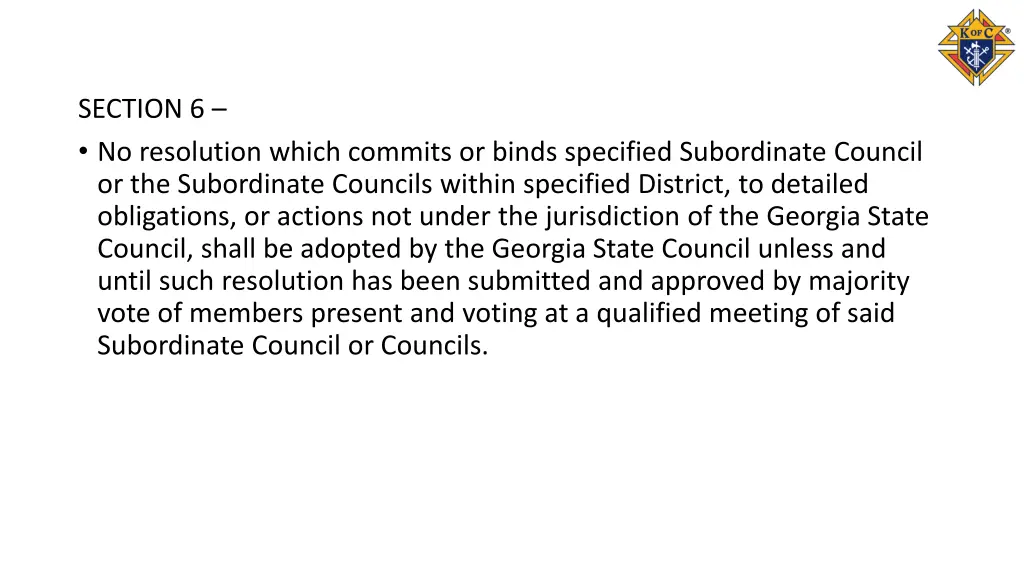 section 6 no resolution which commits or binds