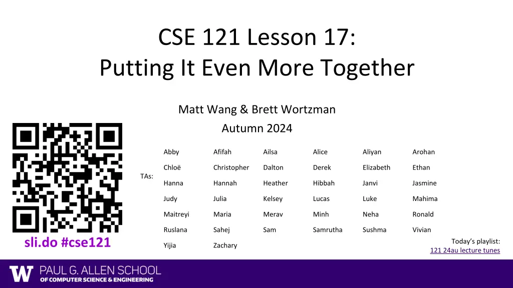 cse 121 lesson 17 putting it even more together