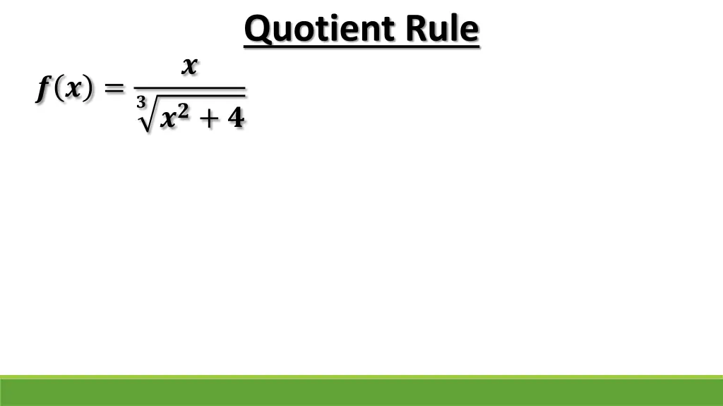 quotient rule