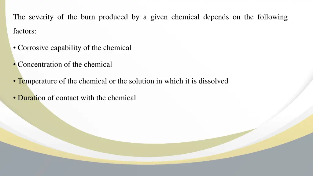 the severity of the burn produced by a given