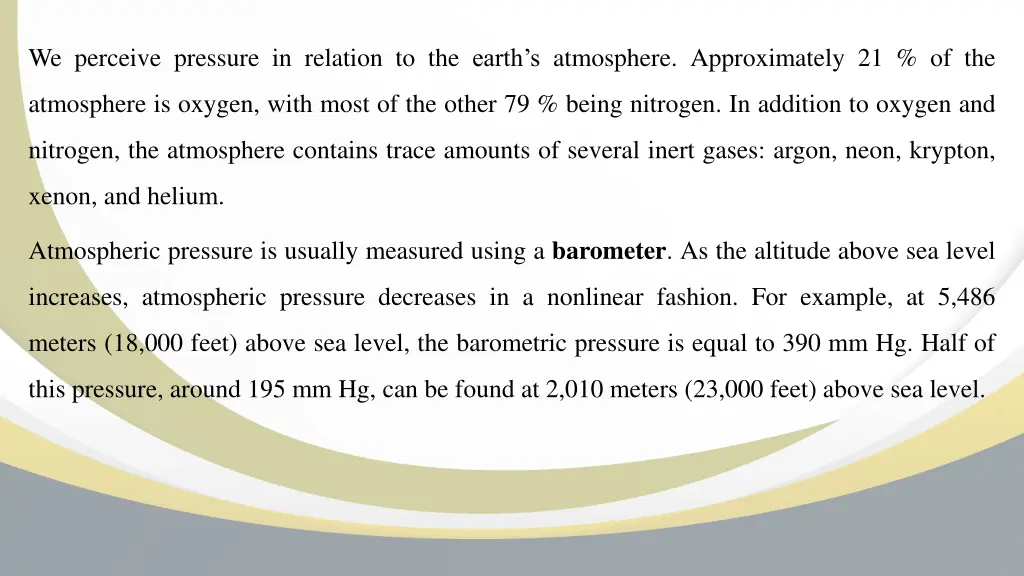 we perceive pressure in relation to the earth