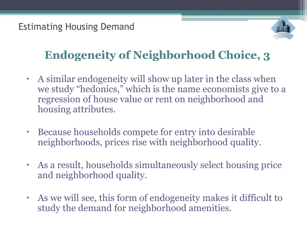 estimating housing demand endogeneity