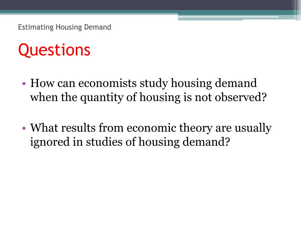 estimating housing demand questions