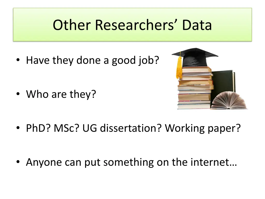other researchers data