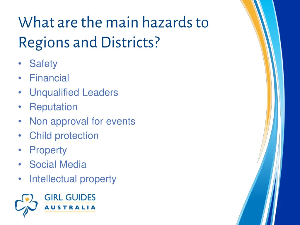 what are the main hazards to regions and districts