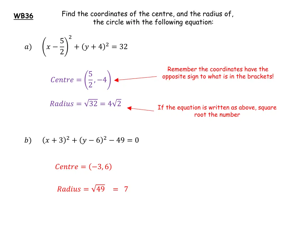 find the coordinates of the centre and the radius