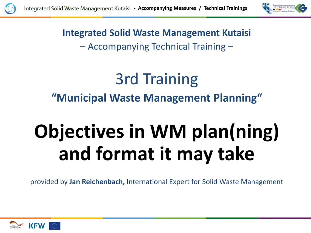 accompanying measures technical trainings