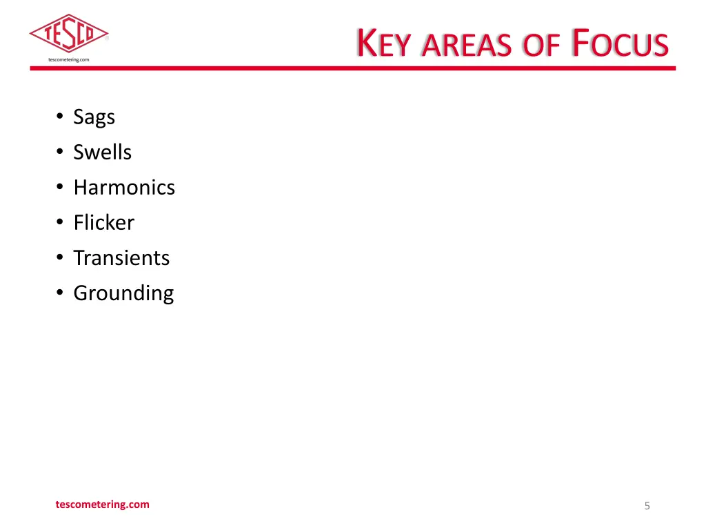 k ey areas of f ocus