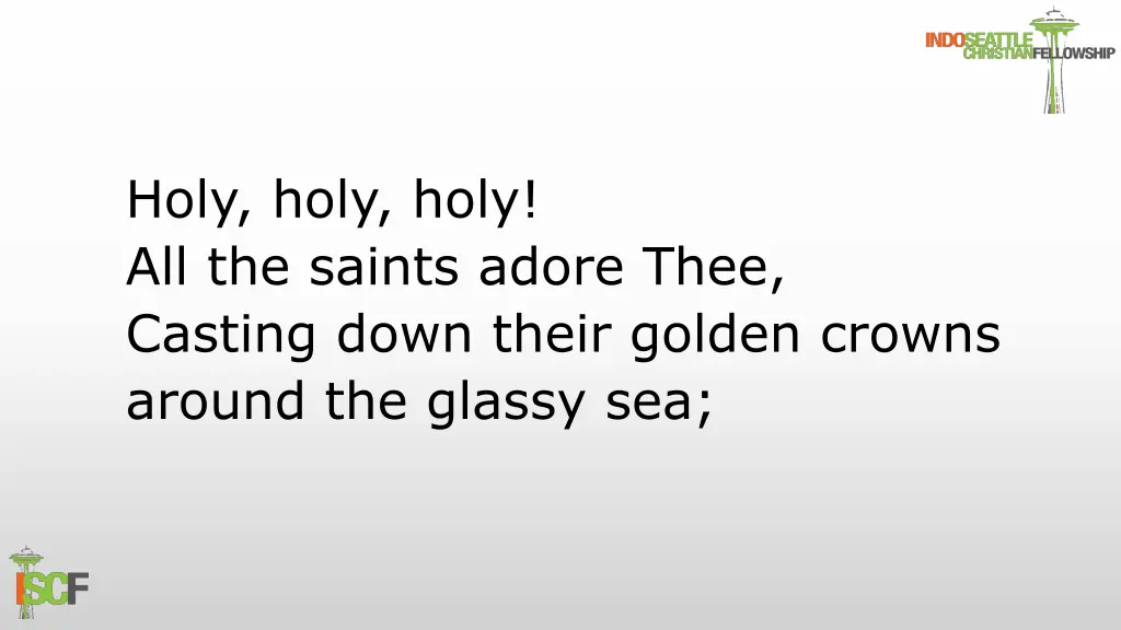 holy holy holy all the saints adore thee casting