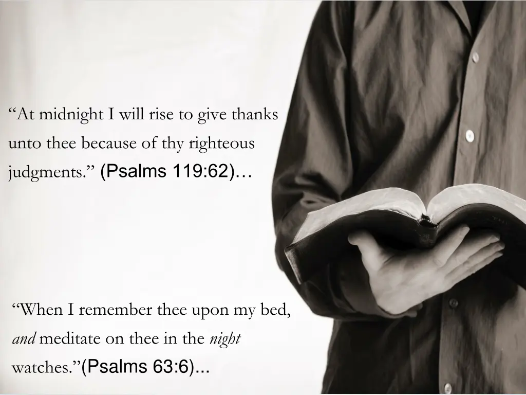 at midnight i will rise to give thanks unto thee