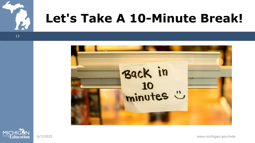 let s take a 10 minute break