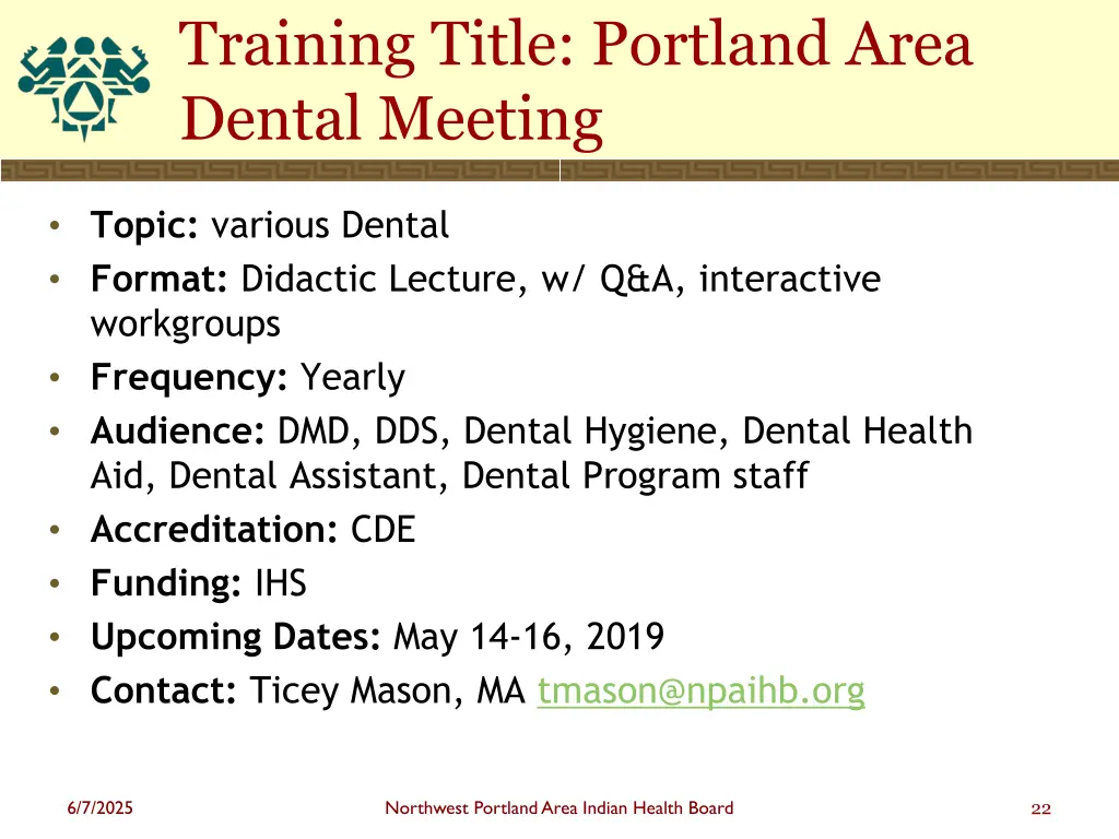 training title portland area dental meeting