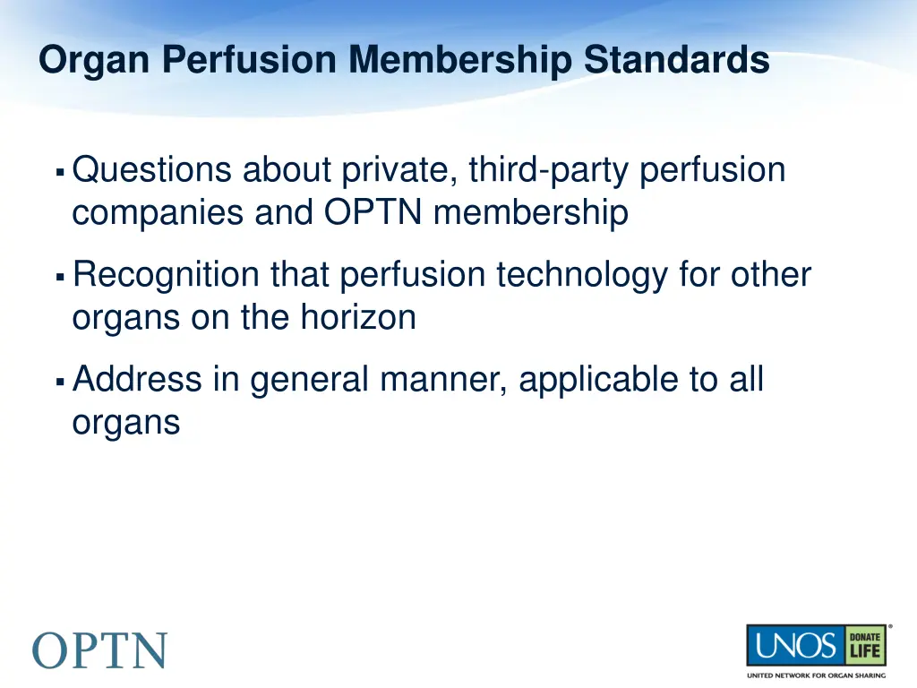 organ perfusion membership standards