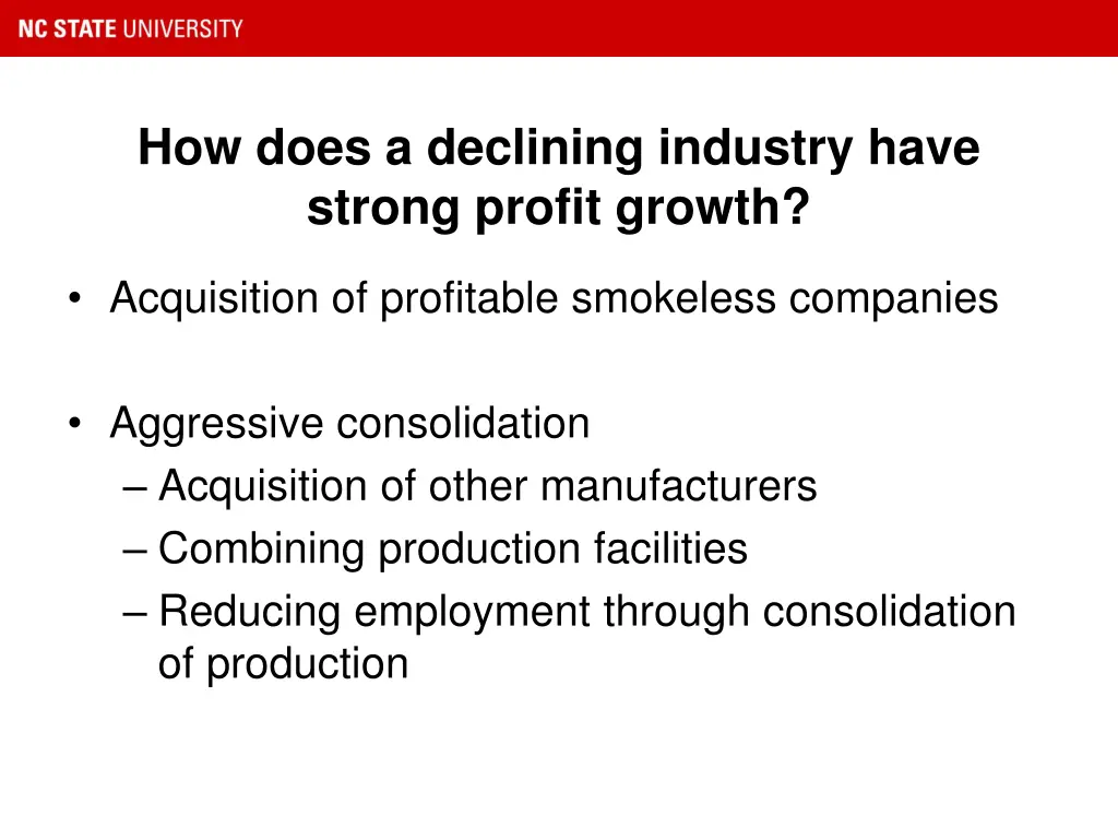 how does a declining industry have strong profit