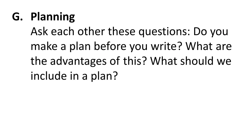 g planning ask each other these questions