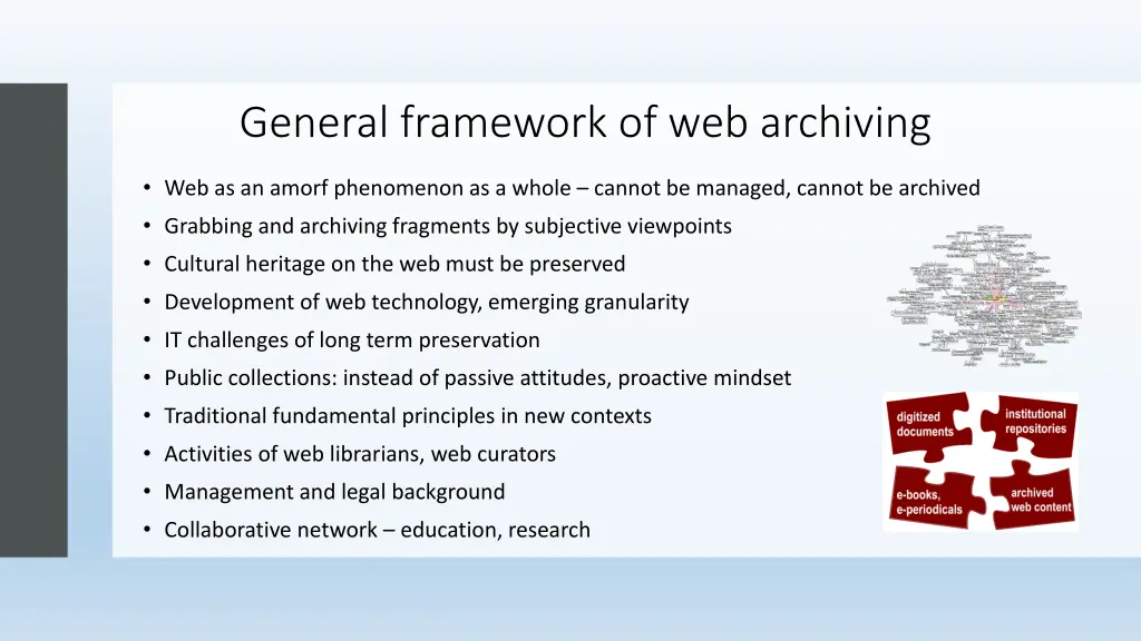 general framework of web archiving