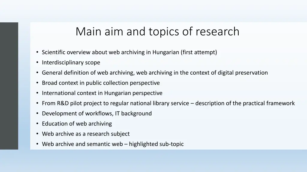 main aim and topics of research